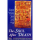 The Soul After Death  