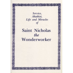 Service, Akathist, Life and Miracles of St. Nicholas the Wonderworker