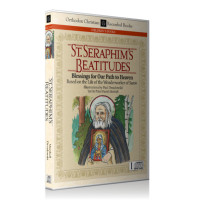 St. Seraphim's Beatitudes: Blessings for Our Path to Heaven
