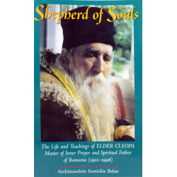 Shepherd of Souls: The Life and Teachings of Elder Cleopa 