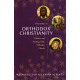 Orthodox Christianity Volume II: Doctrine and Teaching of the Orthodox Church