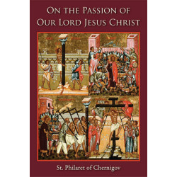 On the Passion of Our Lord Jesus Christ