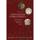 Orthodox Christianity Volume IV: The Worship and Liturgical Life of the Orthodox Church