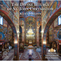 The Divine Liturgy of St. John Chrysostom -  Kurt Sander