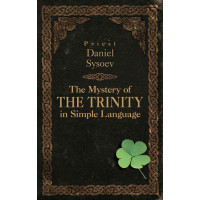 The Mystery of the Trinity in Simple Language
