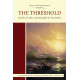 The Threshold: Trials at the Crossroads of Eternity