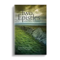 Two Epistles of St. Patrick the Bishop